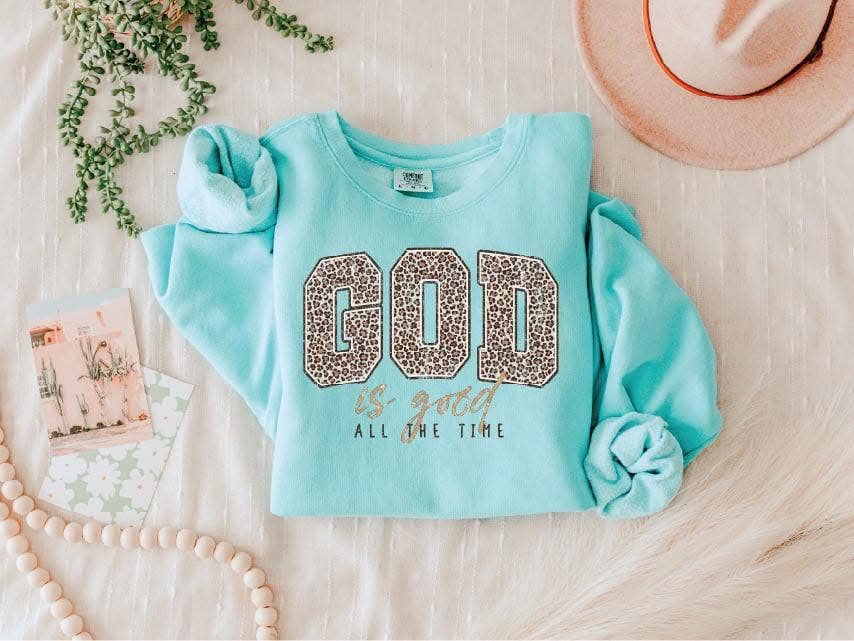 God Is Good Sweatshirt