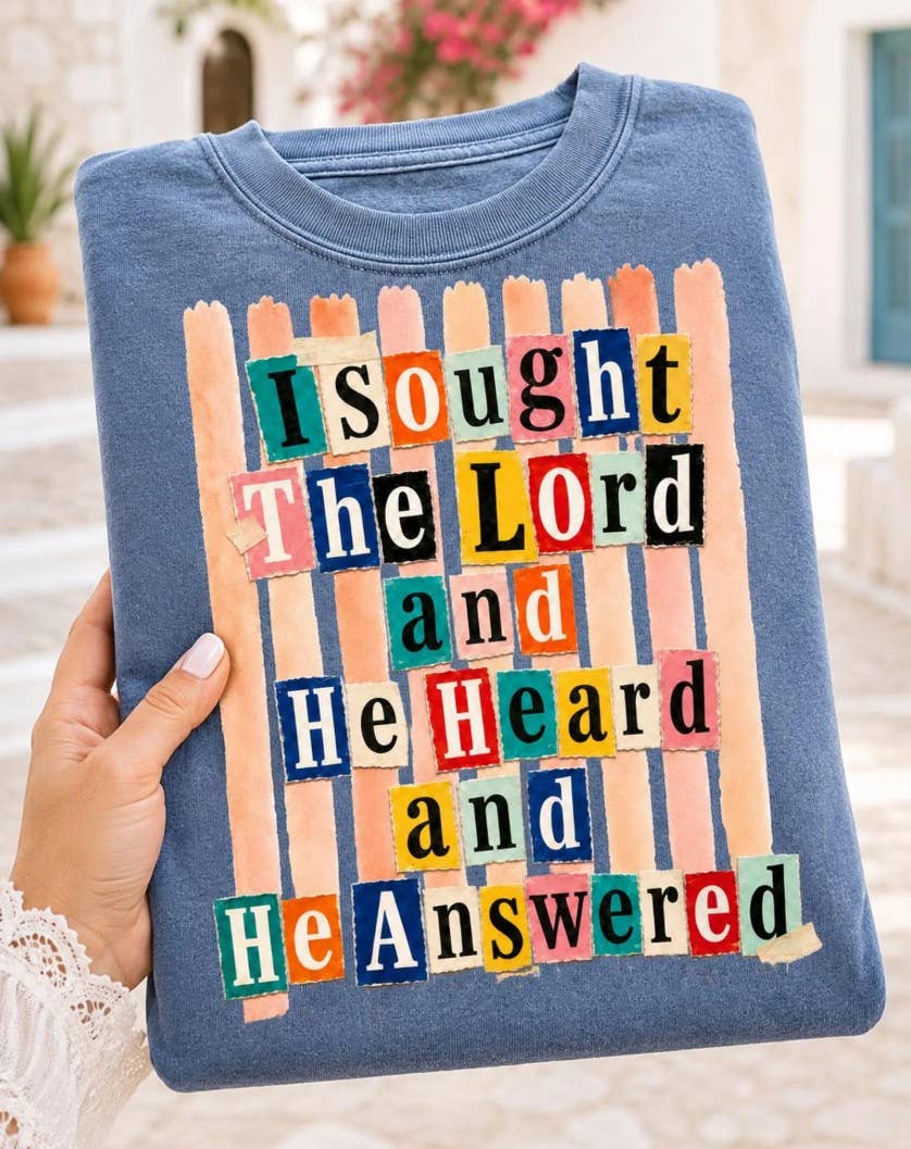I Sought The Lord Tee