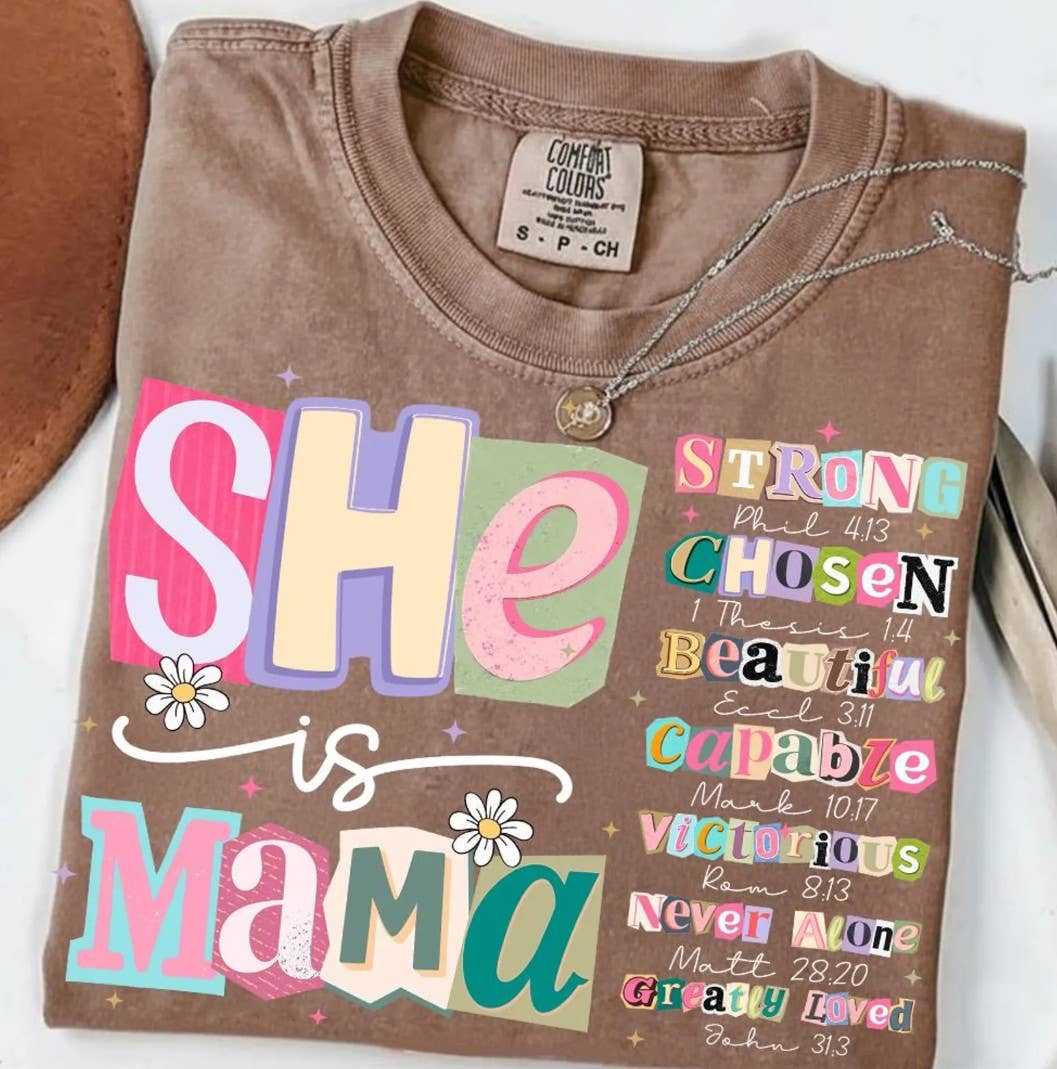 She Is Mama Tee