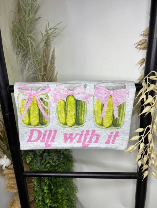 Dill with It Tee