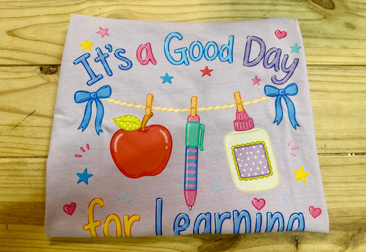 It’s a good day for learning tee