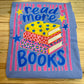 Read More Books Tee