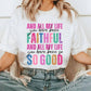 All My Life Faithful Tee