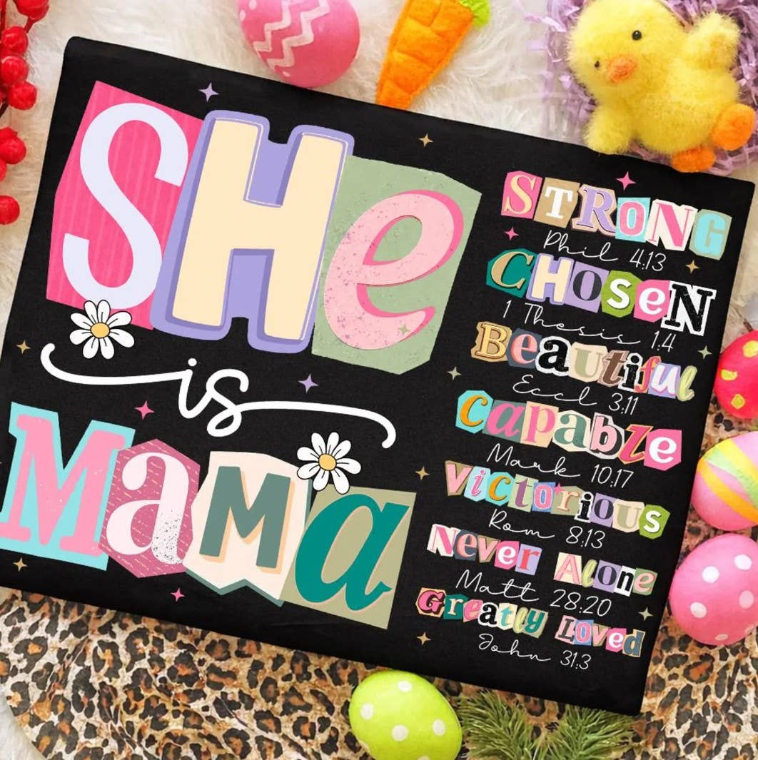 She Is Mama Tee