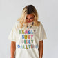 Really Busy Dilly Dallying Short Sleeve
