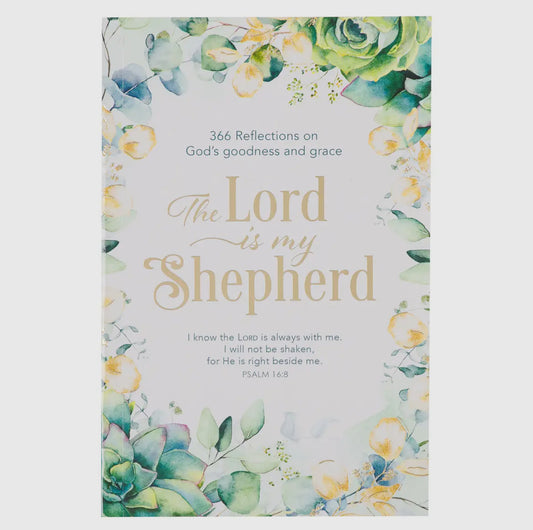 The Lord is my shepherd