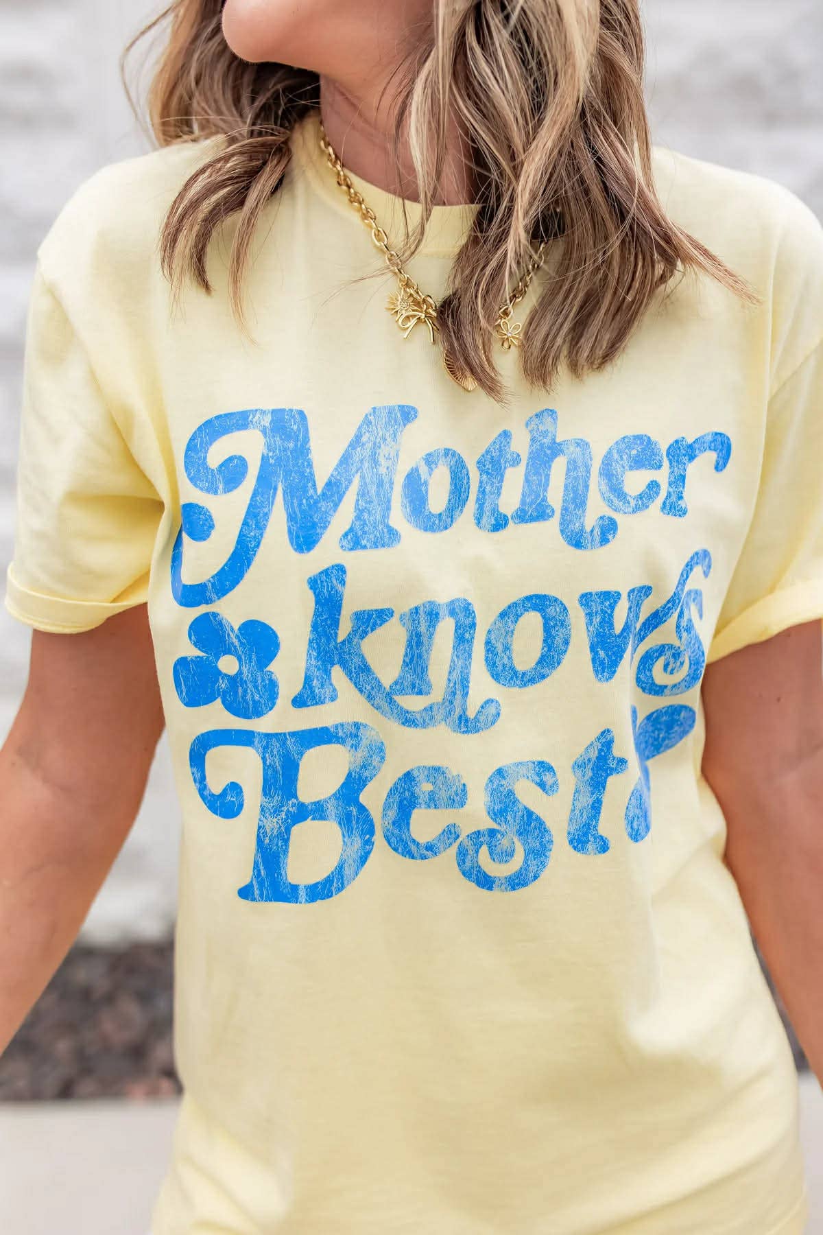 Mother Knows Best Tee