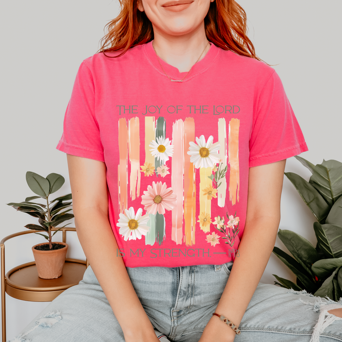 The Joy of the Lord is my Strength Floral Comfort Colors Tee