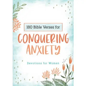 Conquering Anxiety Devotion