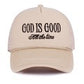 God Is Good All The Time Hat