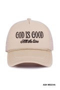 God Is Good All The Time Hat