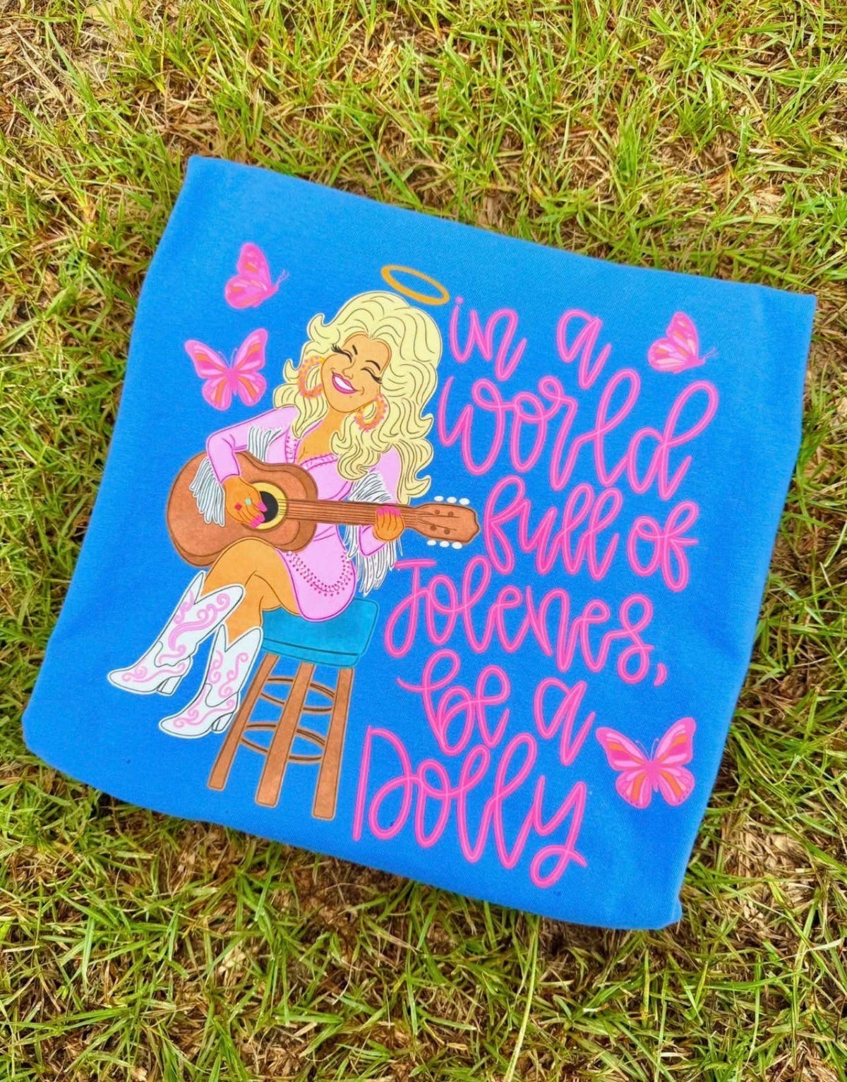 Be A Dolly Graphic Graphic Tee