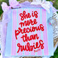 More Precious Than Rubies Tee