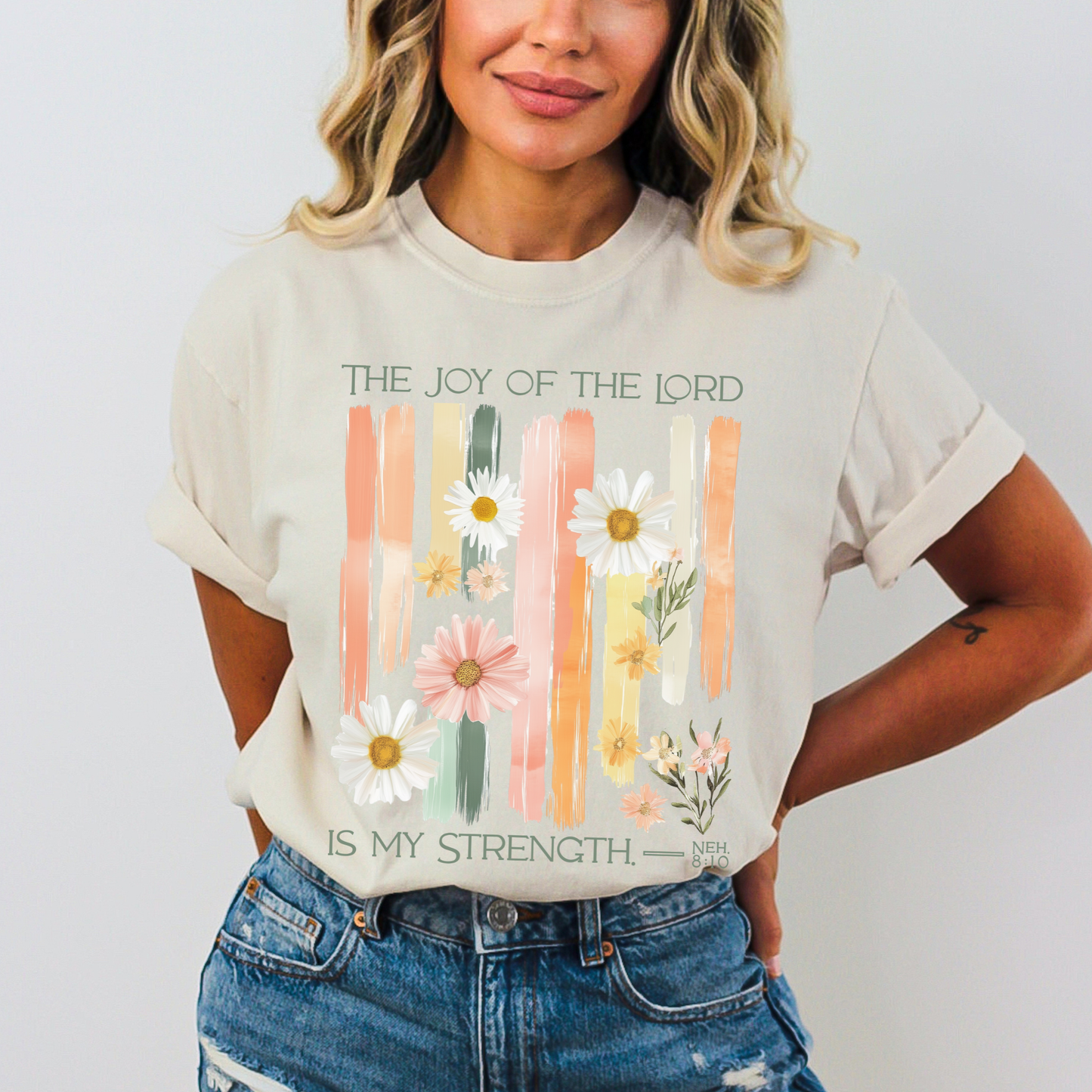 The Joy of the Lord is my Strength Floral Comfort Colors Tee
